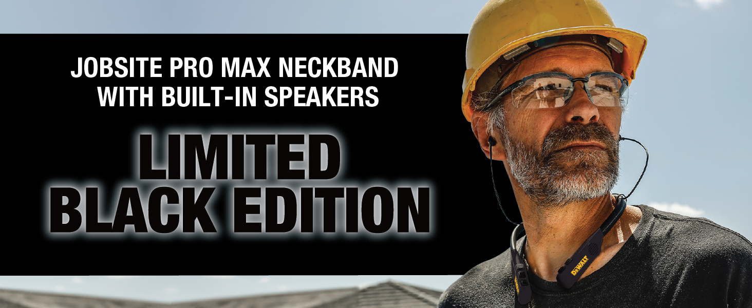 Jobsite Pro Max Neckband with Built-in Speakers Limited Black Edition