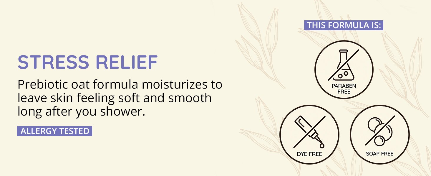 Stress Relief body wash cleanse shower prebiotic oat moisturize soft smooth skin calm soothe relax